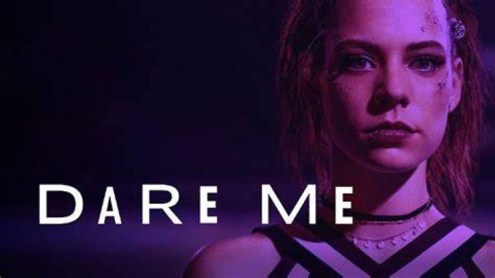 ‘Dare Me’ — Photos