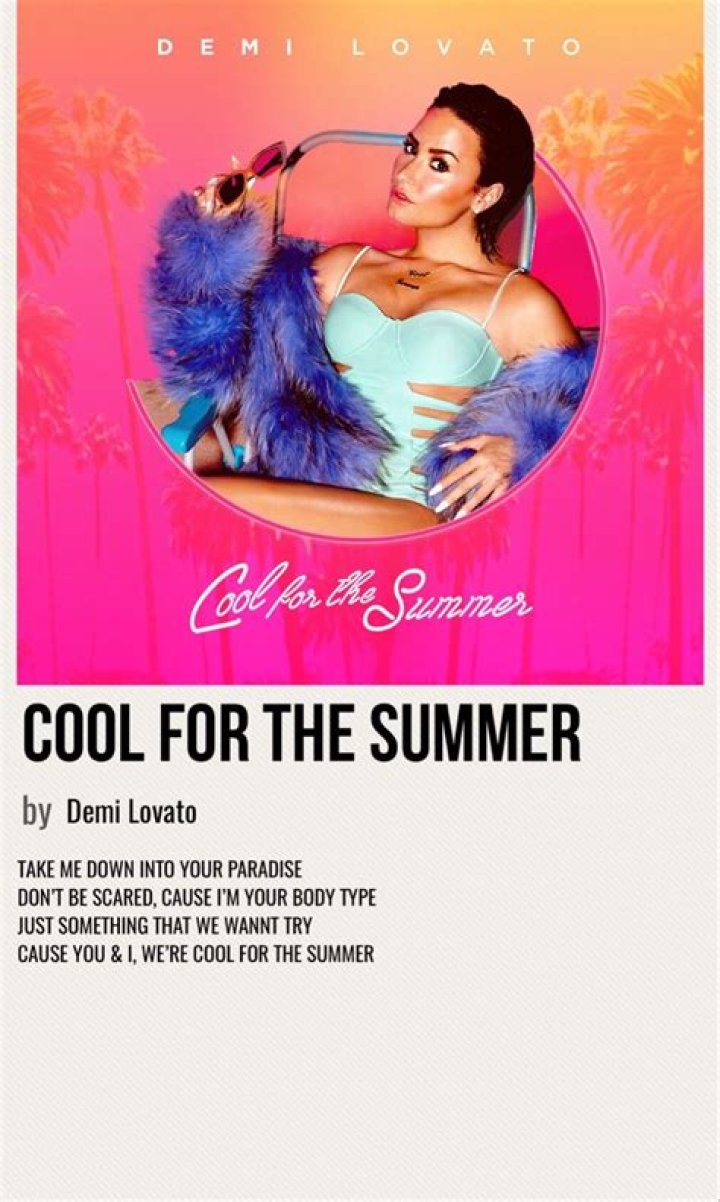 Demi Lovato Song ‘Cool for the Summer’ Is About Female Romance – Hollywood Life