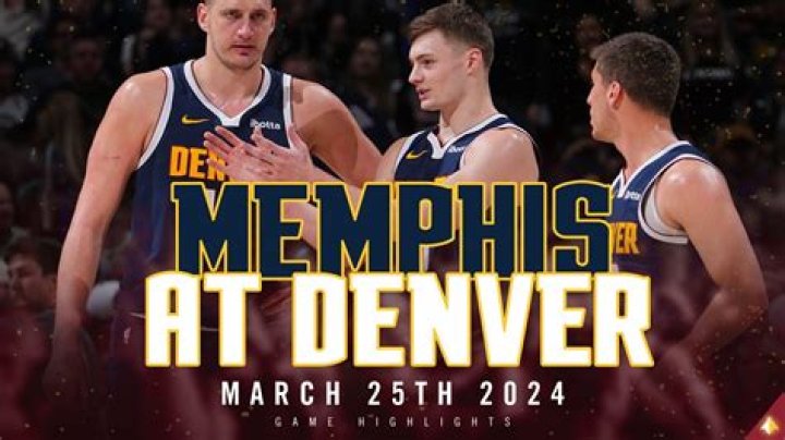Denver Nuggets Vs. Memphis Grizzlies Live Stream — Watch The NBA Game Online