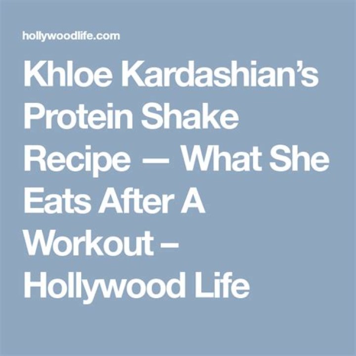 Khloe Kardashian: Exactly What She Eats On Workout Days — Copy Her Meal Plan