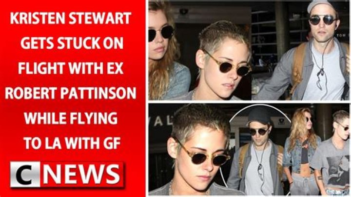Kristen Stewart Gets Stuck On Flight With Ex Robert Pattinson While Flying To LA With GF