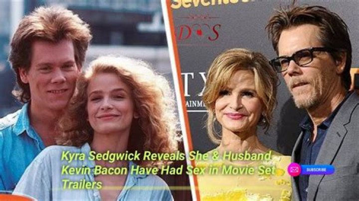 Kyra Sedgwick Reveals She & Husband Kevin Bacon Have Had Sex in Movie Set Trailers