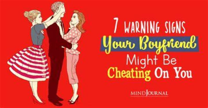 Listen Up Ladies! Here Are 5 Signs That Your Man Might Be Cheating!