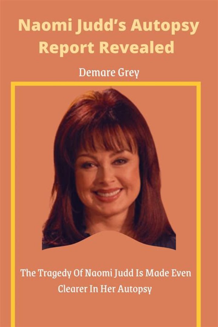 Naomi Judd Autopsy Report Reveals Suicide Note, Gunshot Wound To Head – Hollywood Life