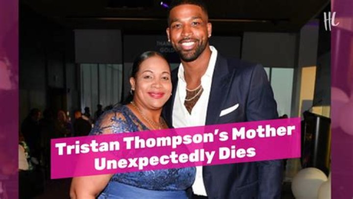 Tristan Thompson’s Mother Dead: Report – Hollywood Life
